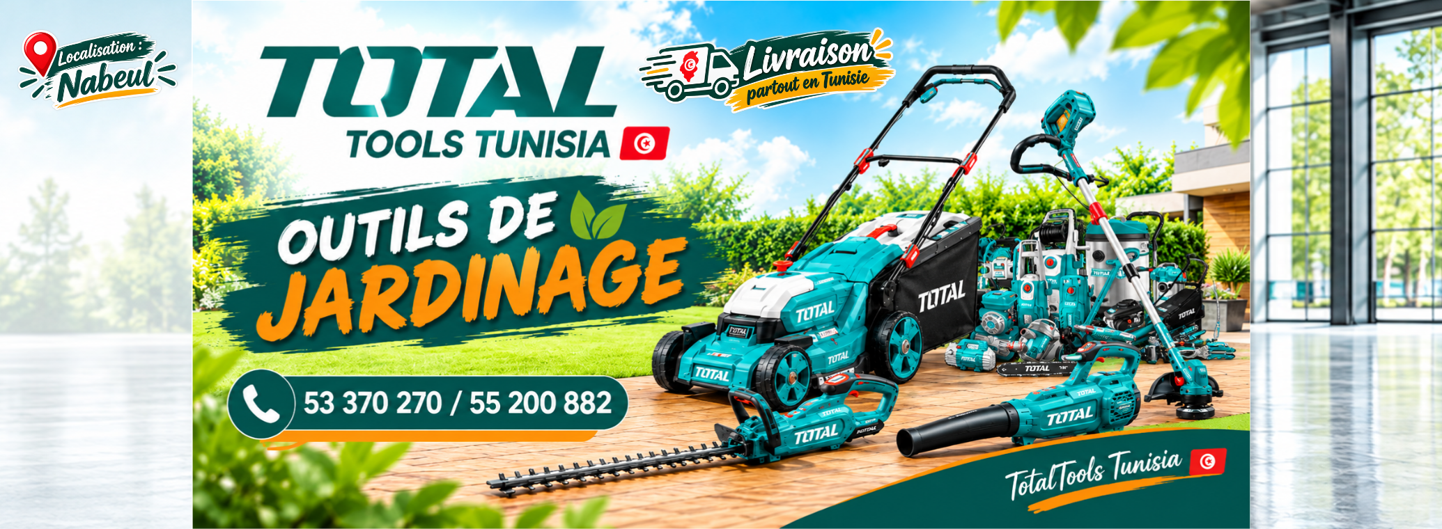 8 Promotional banner for Total Tools Tunisia showing turquoise gardening tools on a wooden deck with the text 'Outils de Jardinage' and contact numbers 53 370 270 / 55 200 882.